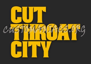 Cut Throat City (2020) 