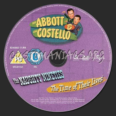 Abbott & Costello The Naughty Nineties & The Time of our Lives dvd label