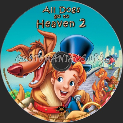 All Dogs Go To Heaven 2 dvd label