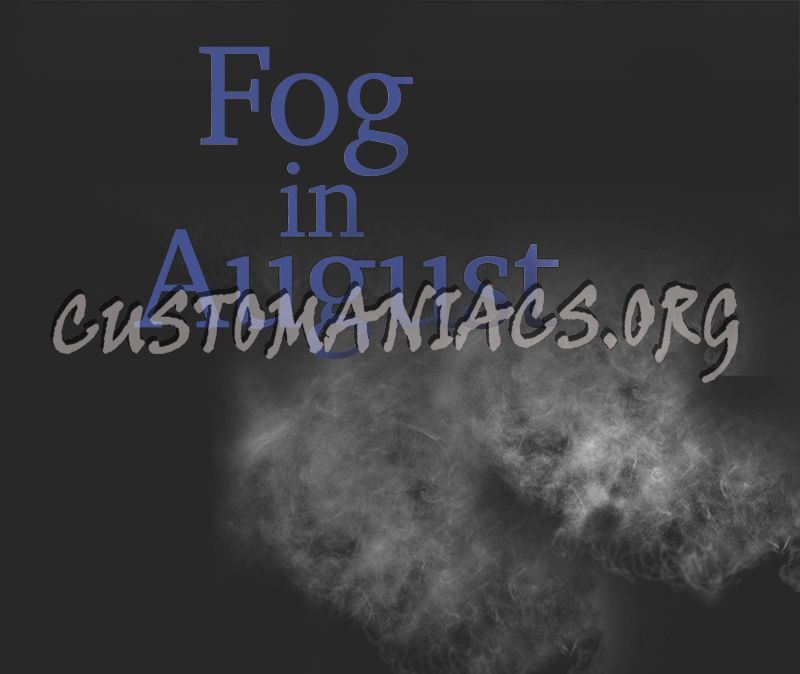 Fog in August 