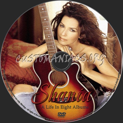 Shania A Life In Eight Albums dvd label