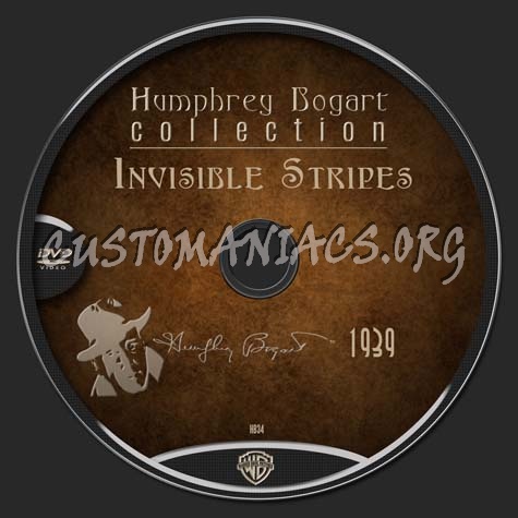 Bogart Collection 34 Invisible Stripes (1939) dvd label