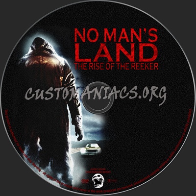 No Man's Land The Rise Of The Reeker dvd label