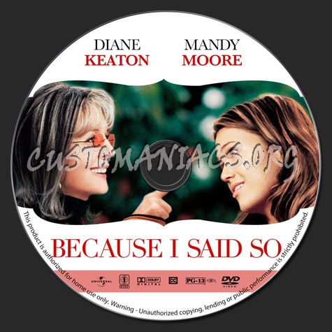 Because I Said So dvd label