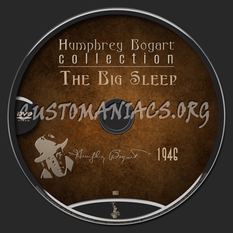 Bogard Collection 51 The Big Sleep (1946) dvd label