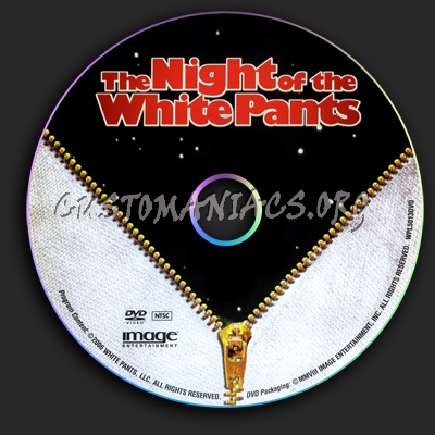 The Night of the White Pants dvd label