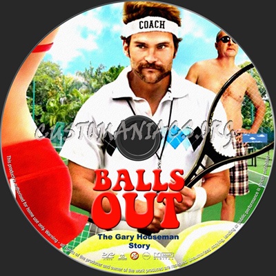 Balls Out The Gary Houseman Story (aka The Tennis Coach) dvd label