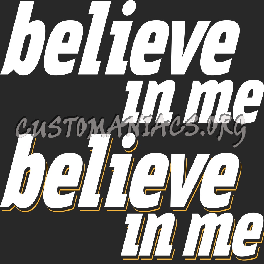 Believe In Me 