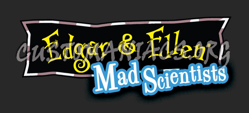 Edgar & Ellen Mad Scientists 