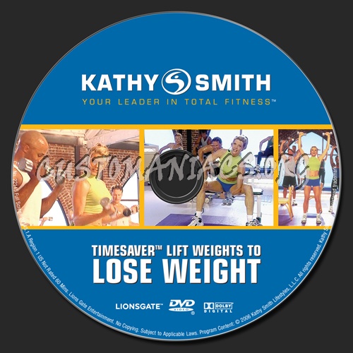 Kathy Smith Timesaver Lift Weights to Lose Weight dvd label