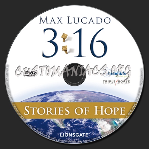 Max Lucado 3:16  Stories of Hope dvd label