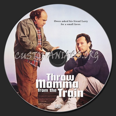 Throw Momma from the Train dvd label