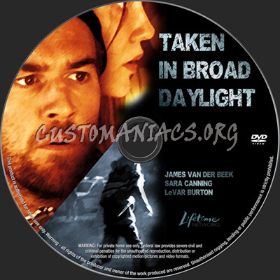 Taken in Broad Daylight dvd label