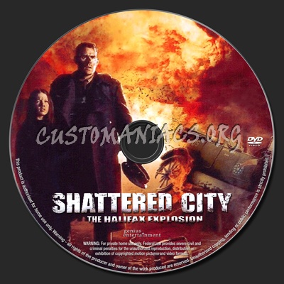 Shattered City The Halifax Explosion dvd label