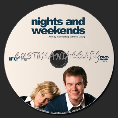 Nights And Weekends dvd label