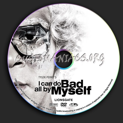 I Can Do Bad All By Myself dvd label