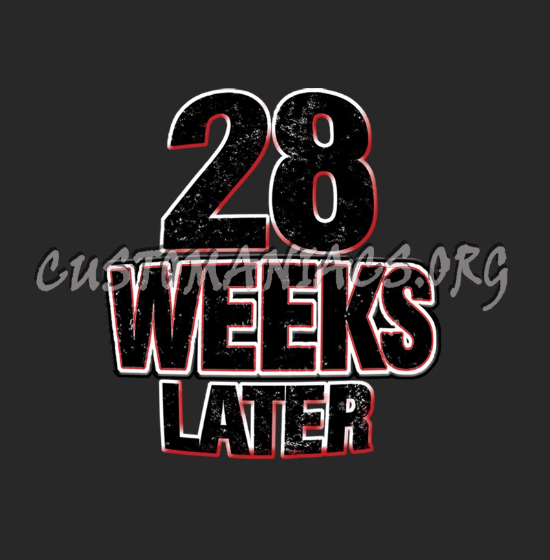 28 Weeks Later 