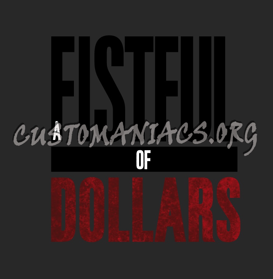 A Fistful of Dollars 