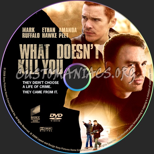 What Doesn't Kill You dvd label