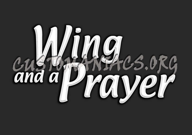 Wing and a Prayer 