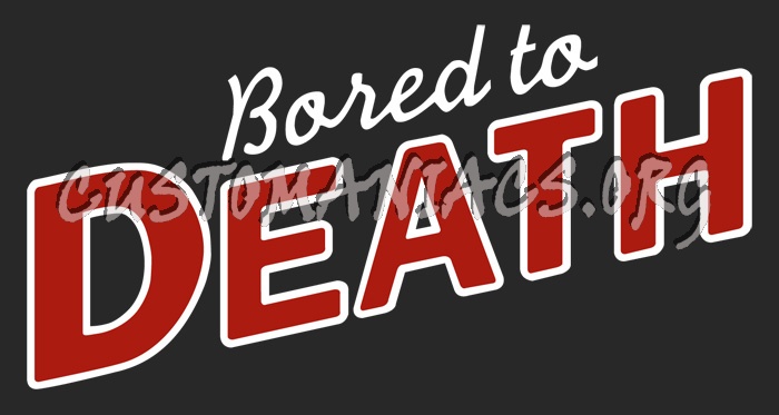 Bored To Death 