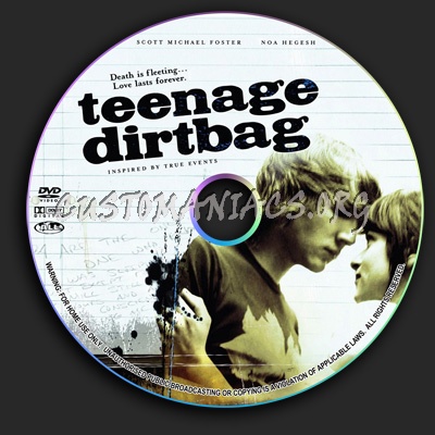 Teenage Dirtbag dvd label