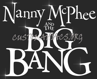 Nanny McPhee and the Big Bang 