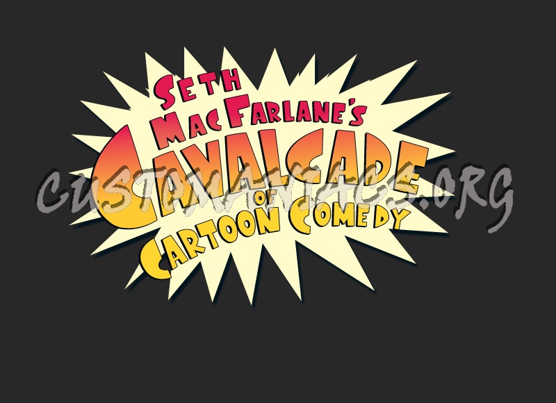 Seth MacFarlanes Cavalcade of Cartoon Comedy 