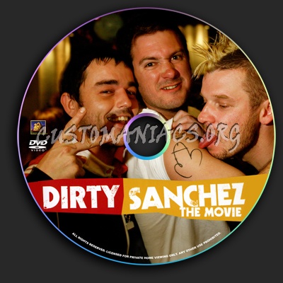 Dirty Sanchez dvd label