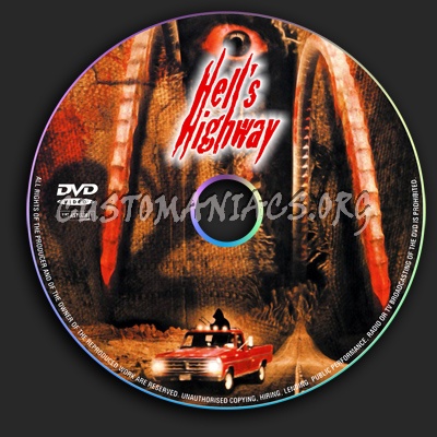 Hells Highway dvd label