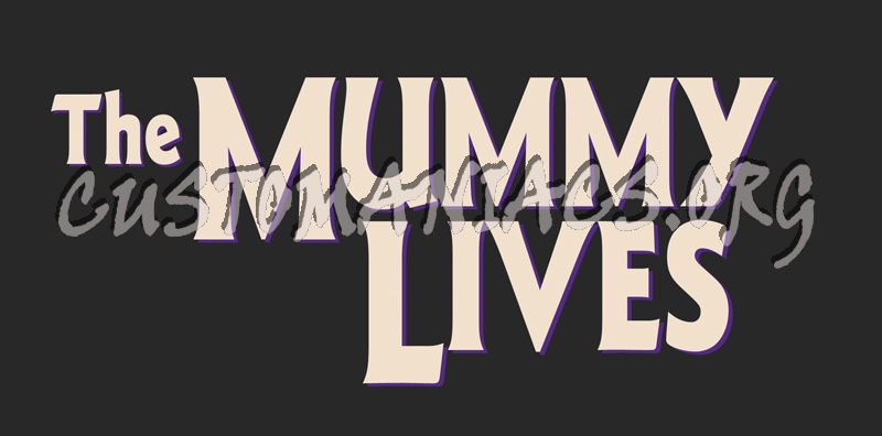 The Mummy Lives 