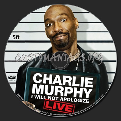 Charlie Murphy, I Will Not Apologize dvd label