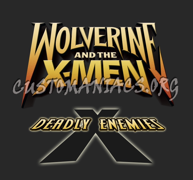 Wolverine and the X-Men Deadly Enemies 