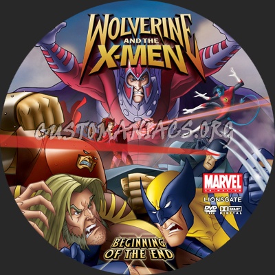 Wolverine and the X-Men Beginning of the End dvd label