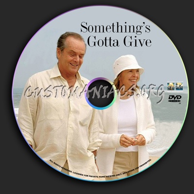 Somethings Gotta Give dvd label