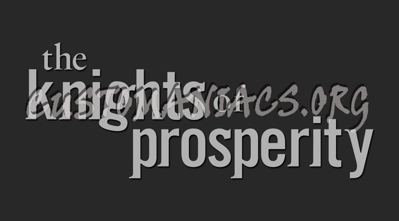 The Knights of Prosperity 