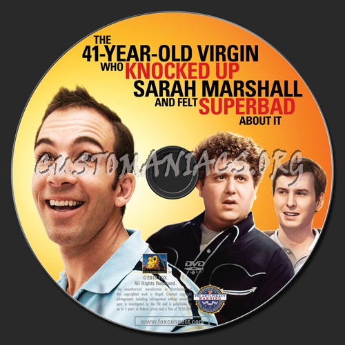 The 41 Year-Old Virgin Who Knocked Up Sarah Marshall and Felt Superbad About It dvd label