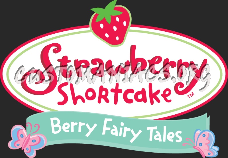 Strawberry Shortcake Berry Fairy Tales 