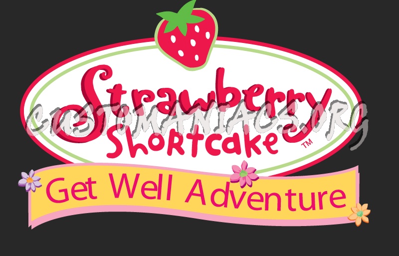 Strawberry Shortcake Get  Well Adventure 