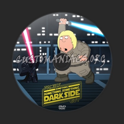 Family Guy Something, Something, Something, Darkside dvd label