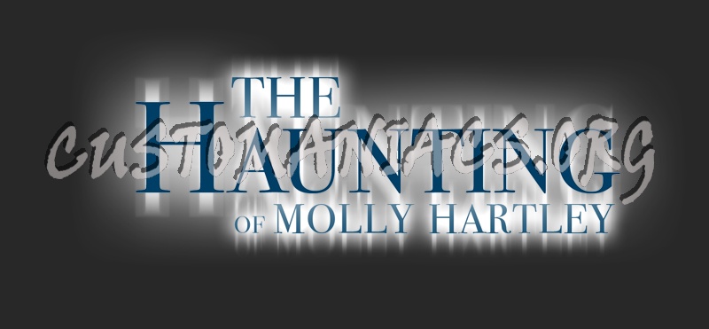 The Haunting of Molly Hartley 