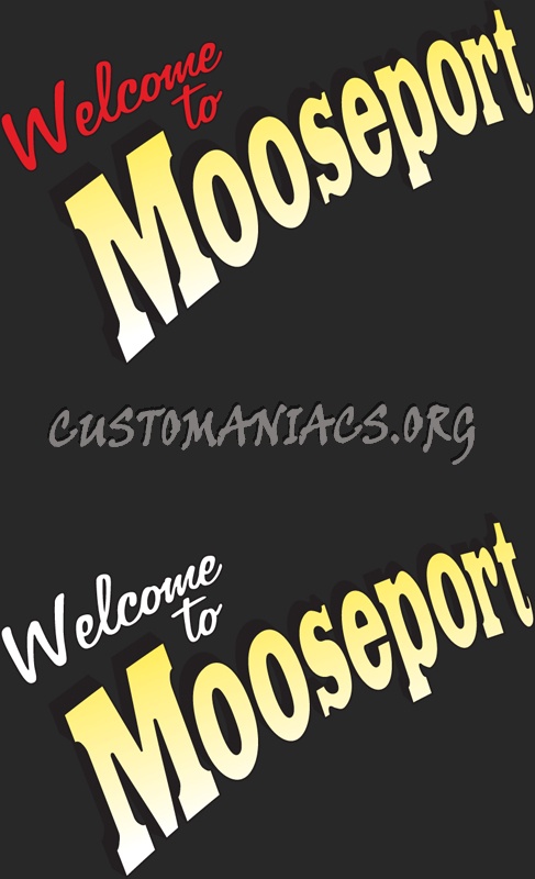 Welcome to Mooseport 