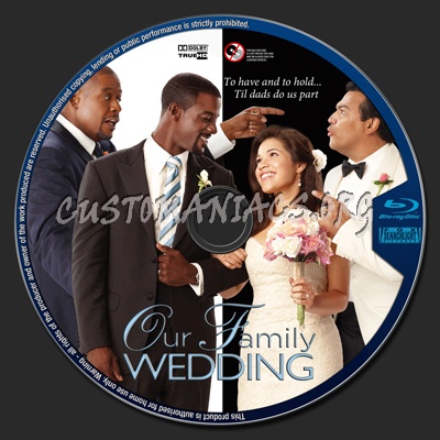 Our Family Wedding blu-ray label