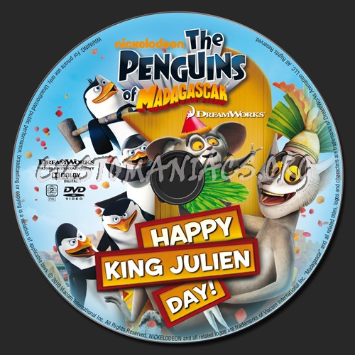 The Penguins of Madagascar Happy King Julien Day! dvd label