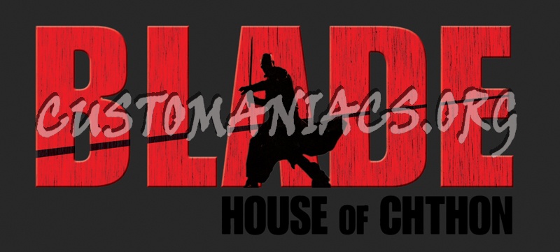 Blade: House of Chthon 