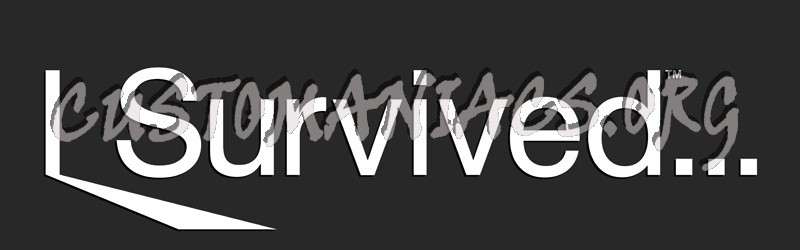 I Survived... 