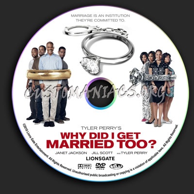 Why Did I Get Married Too dvd label