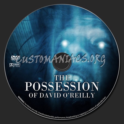 The Possession of David O'Reilly dvd label