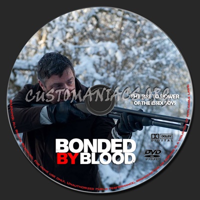Bonded by Blood dvd label