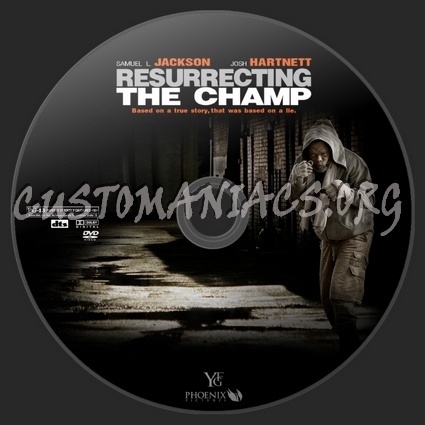 Resurrecting The Champ dvd label